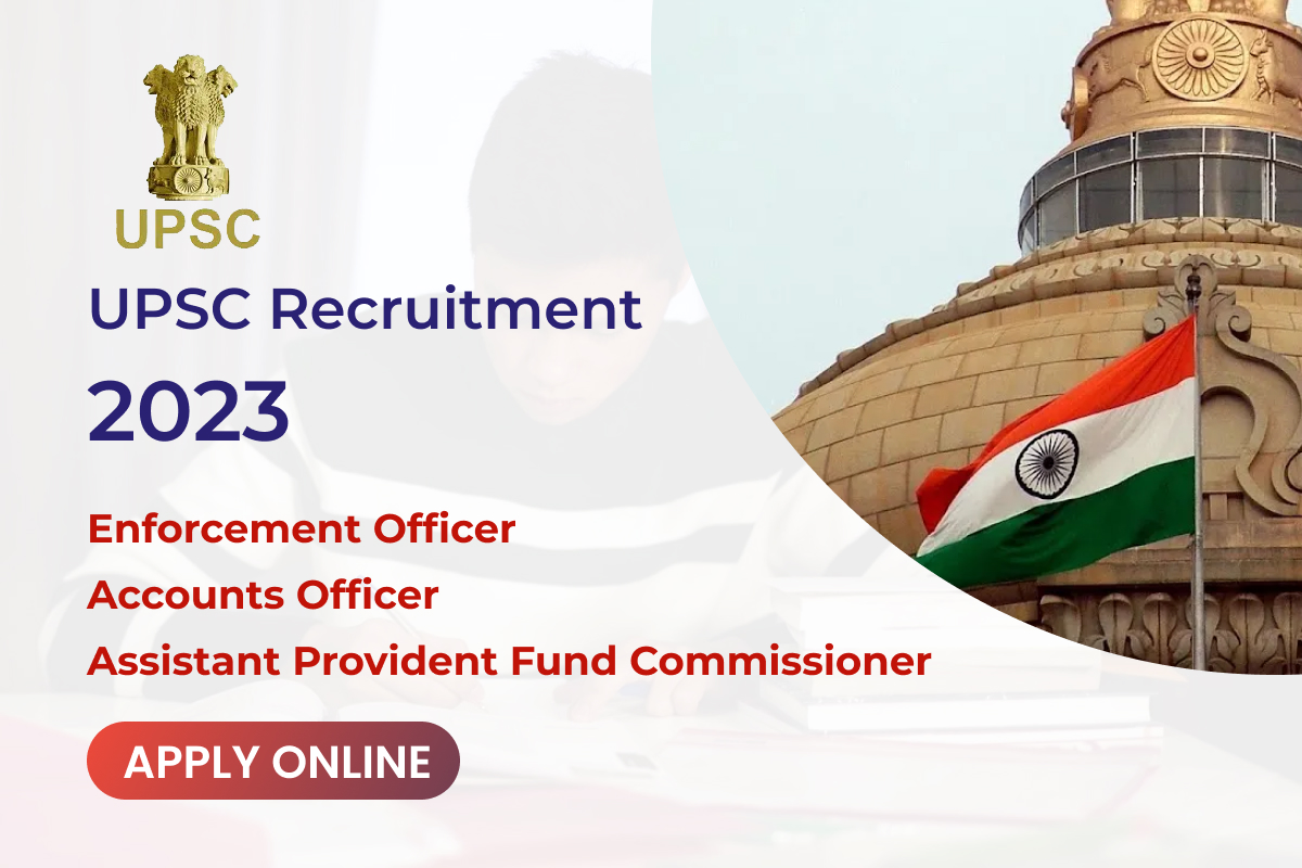 upsc-recruitment-2023-enforcement-officer-accounts-officer-and