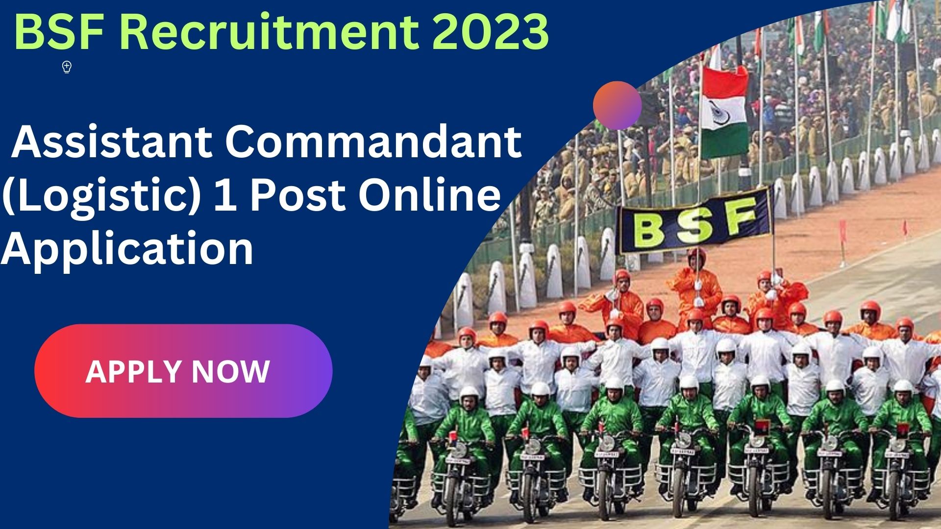 BSF Recruitment 2023 Assistant Commandant (Logistic) 1 Post Online ...