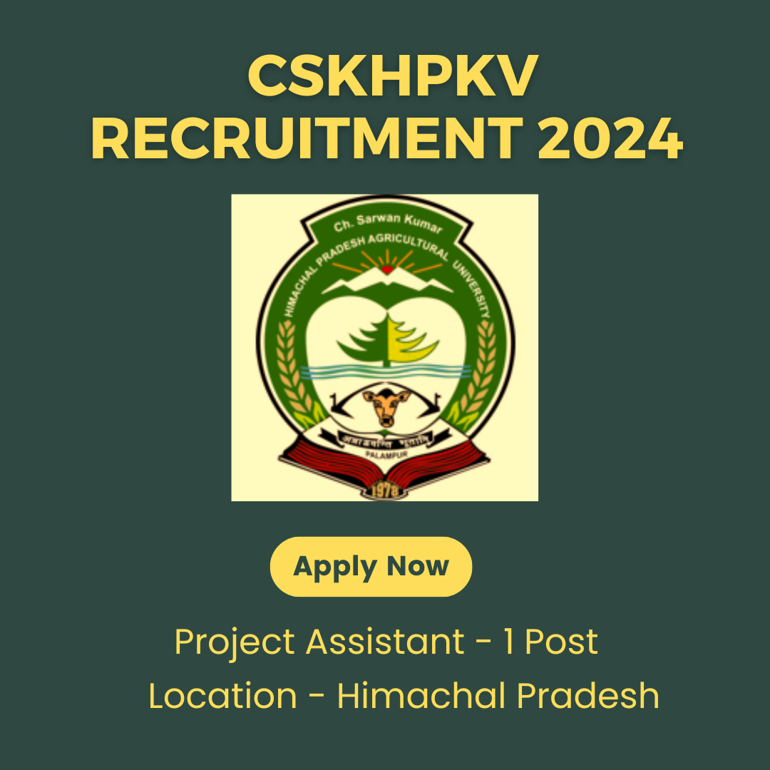 CSKHPKV Recruitment 2024 Project Assistant 1 Post Application Form